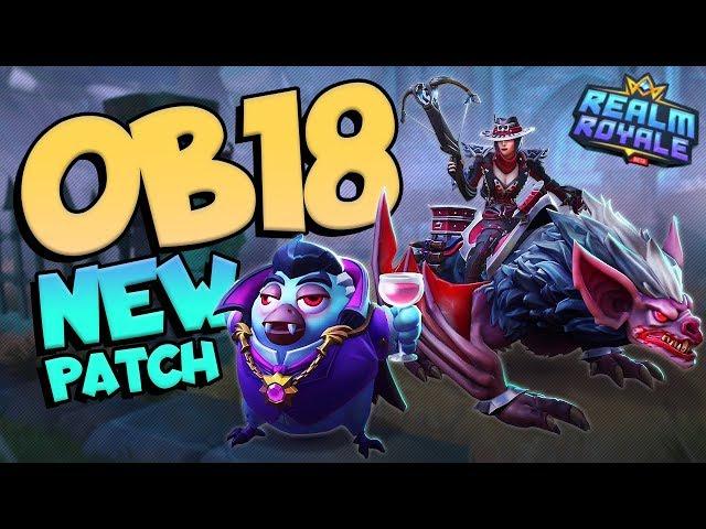 Realm Royale OB18 NEW Patch Update + Gameplay