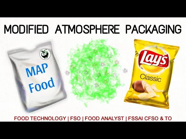 Modified Atmosphere Packaging | MAP Process | Food Packaging