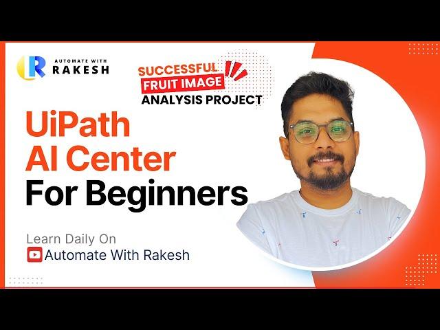 UiPath AI Center | Learn UiPath AI Center For Beginners