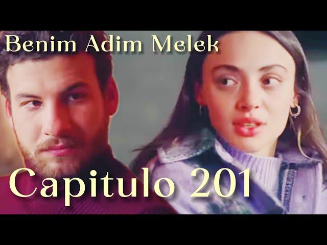 Benim Adım Melek (Mi nombre es Melek) - Capítulo 201 | Eshat Reviews