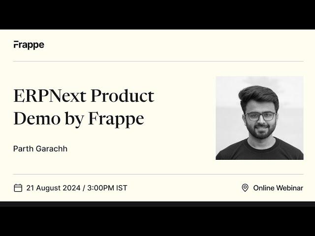 ERPNext Product Demo by Frappe | Parth Garachh