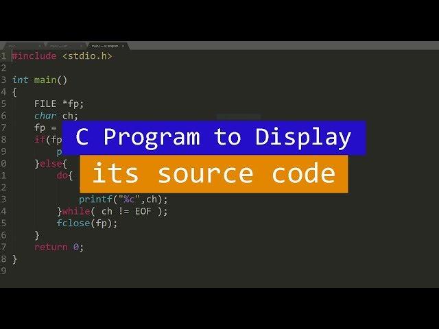 C Program to display its own source code as output | video tutorial