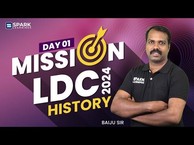 History | Mission LDC 2024 | Day 01 | Free Live | Kerala PSC | Spark Learnings