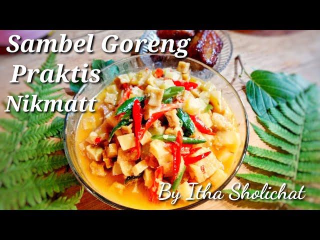 SAMBEL GORENG KENTANG KRECEK ALA ITHA SHOLICHAT/KULINER INDONESIA-itha sholichat