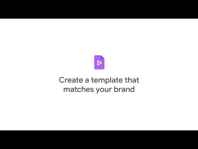 Create a template that matches your brand