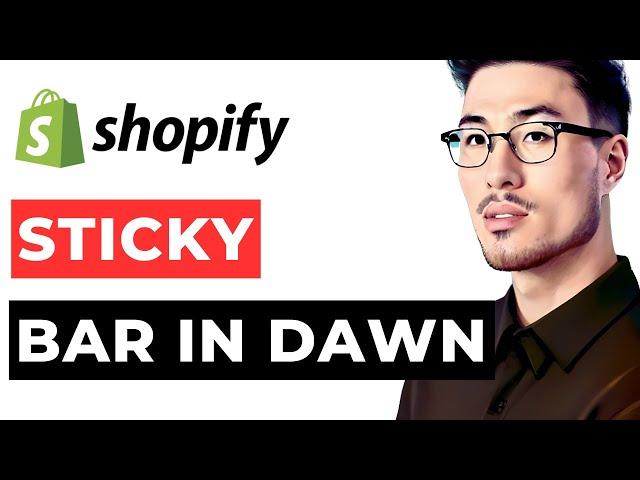 Sticky Announcement Bar Dawn Theme Shopify