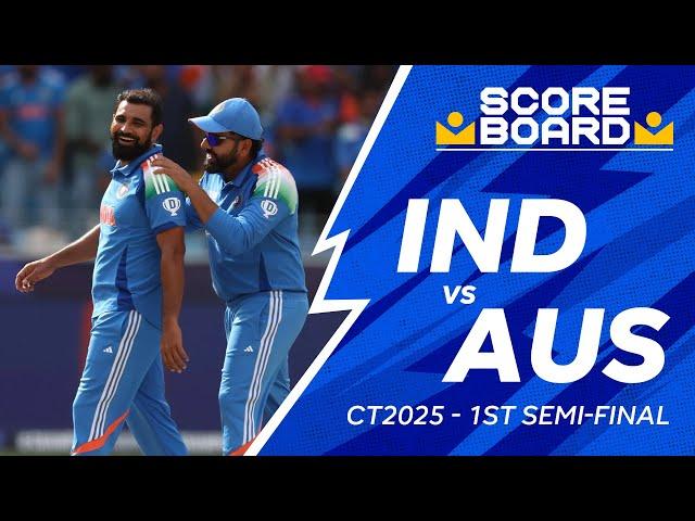 Scoreboard | INDvAUS | CT25 Match #10 | #cricket #INDvAUS #CT25 #ICC