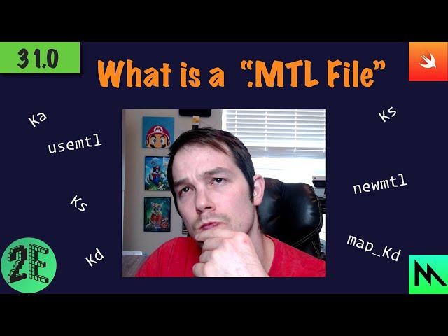 31: What is a .MTL File?