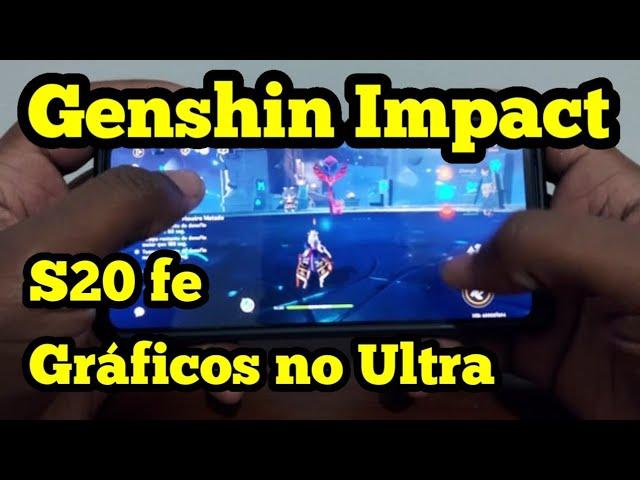 Genshin impact no ultra - Samsung Galaxy S20 Fe snapdragon  - rodando com tudo no máximo