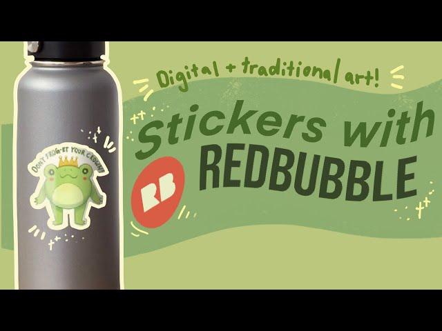 How To Make Redbubble Stickers!