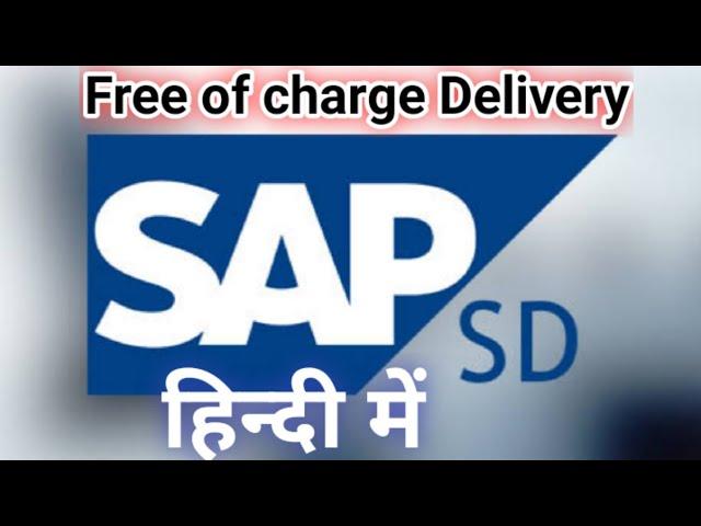 Step-by-step Guide To Creating A Free Of Charge(FD) Delivery In Sap SD