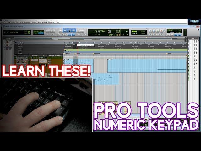 PRO TOOLS | NUMERIC KEYPAD SHORTCUTS \\ MUST KNOW PRO SHORTCUTS 