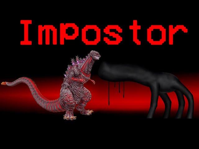 If Shin Godzilla VS Day 17 Impostor Among Us