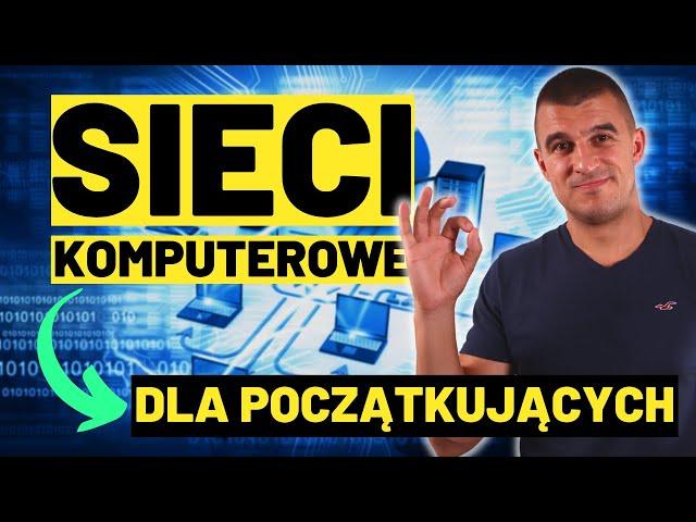 Sieci Komputerowe i Jak działa INTERNET | Podstawy