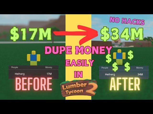 How to DUPLICATE MONEY WITHOUT HACKS in Lumber Tycoon 2 [Working Glitch 2024]