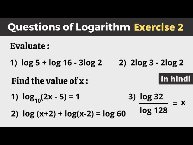 Questions on logarithms | questions of  Logarithm | problems in logarithms | problems of logarithms