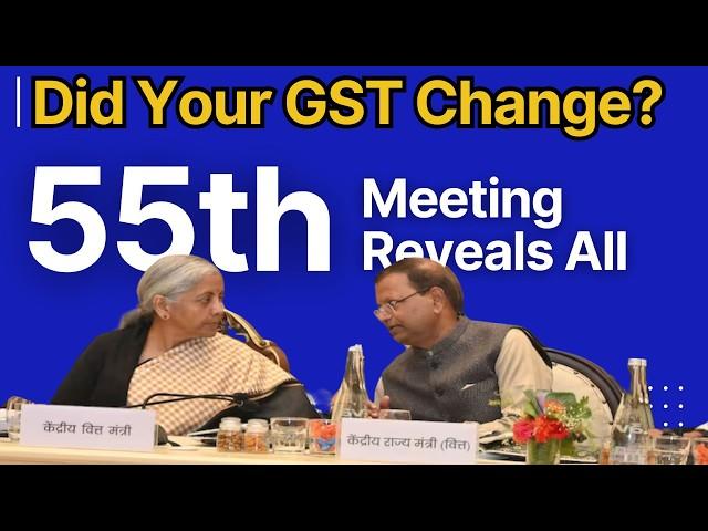 55 GSTCM | GST council meeting press release 21.12.2024 | gst key changes | gst proposed changes