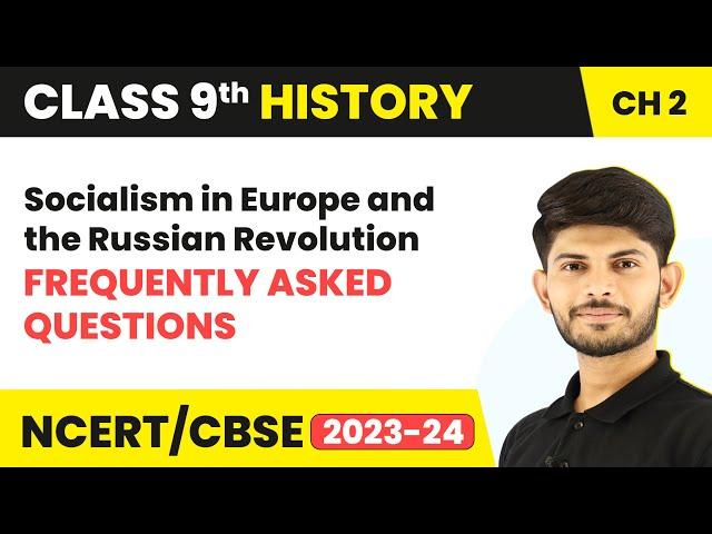 Class 9 History Chapter 2 | Frequently Asked Questions(FAQs) 2023-24