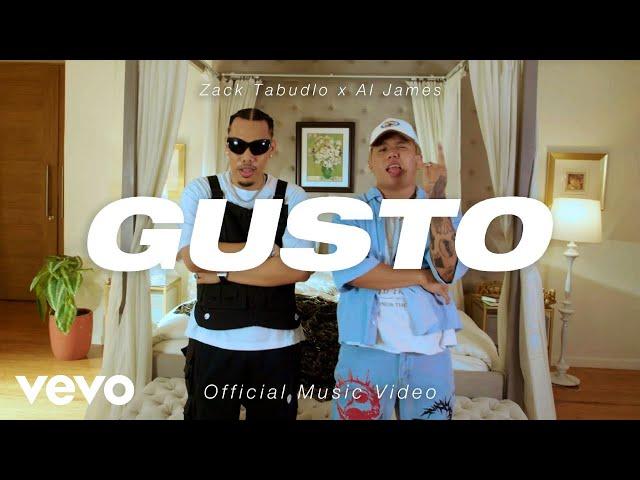 Zack Tabudlo - Gusto ft. Al James