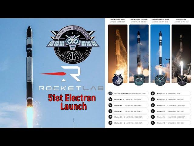 Rocket Lab Electron Launch 51 - "Owl for One, One for Owl"