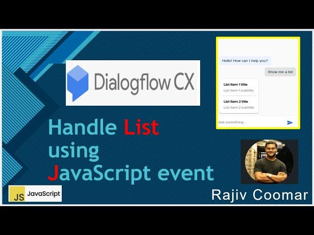 Handle List using JavaScript event in Dialogflow CX messenger