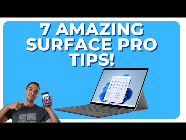 7 AMAZING Surface Pro Tips (2023)