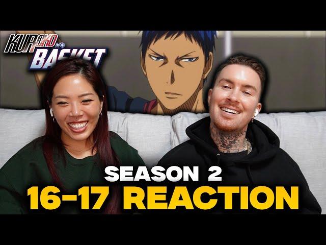 THIS IS GETTING WILD! | Kuroko No Basket Season 2 Ep 16-17 Reaction