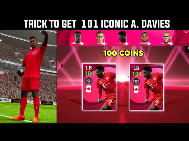 TRICK TO GET ICONIC A. DAVIES  | 101 RATED DAVIES TRICK  | PES 2021