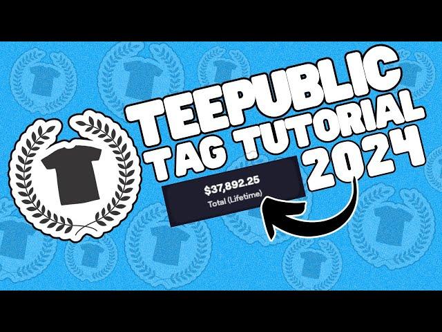 Best Way To Tag on Teepublic For Sales!