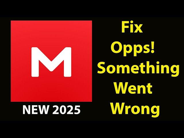 Fix MEGA App Oops Something Went Wrong Error | Fix MEGA  went wrong error