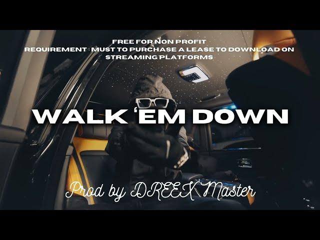 [FREE] Fredo x Clavish x Booter Bee x Tunde | UK Rap - WALK 'EM DOWN | Type Beat 2024 (Prod. DREEX)