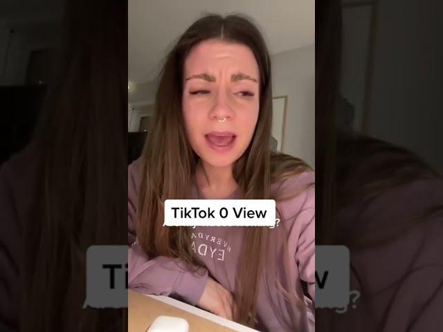 TikTok 0 views problem - What to do?