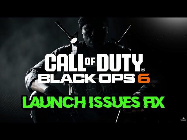 COD Black Ops 6 Not Launching/Not Loading/Black Screen/Crashes on Xbox App/Microsoft Store PC FIX