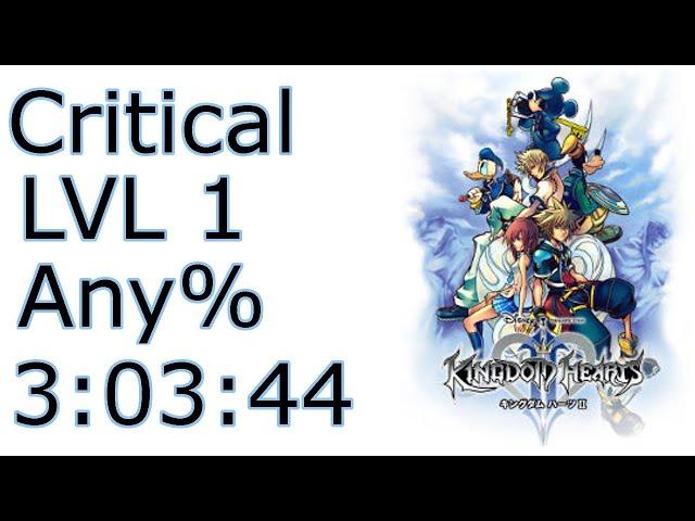 Kingdom Hearts 2FM (PS4) Crit LVL 1 any% Speedrun in 3:03:44