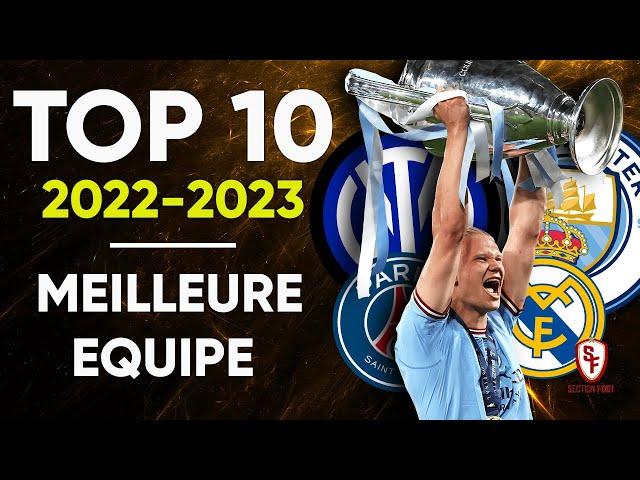 ⭐ TOP 10 - Meilleure EQUIPE de la Saison 2022-2023