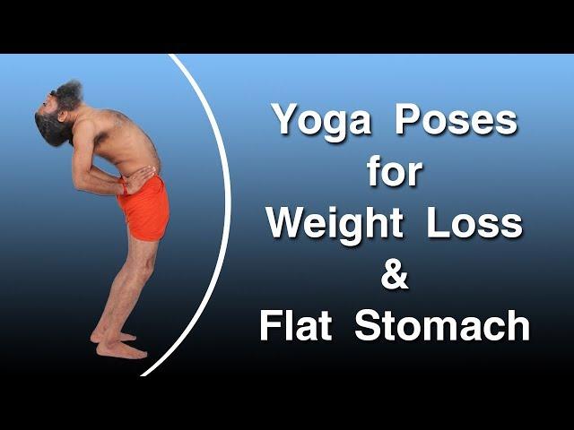 Best Yoga Poses for Weight Loss & Flat Stomach | Swami Ramdev