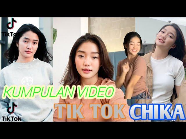 KUMPULAN VIDEO TIK TOK CHIKA CHANDRIKA