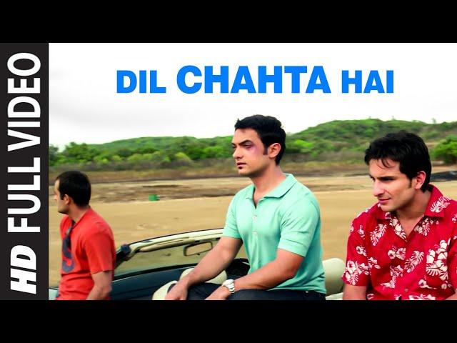 Dil Chahta Hai [Full Song] Dil Chahta Hai