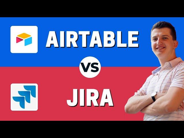 Airtable vs Jira - Which One Is Better?