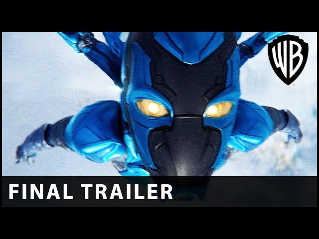 BLUE BEETLE | OFFICIAL FINAL TRAILER