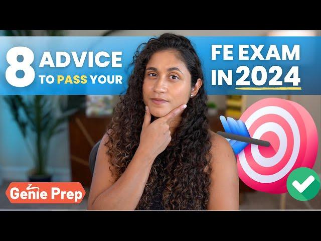 8 Tips To Pass Your FE Exam in 2024 - FE Exam Tips