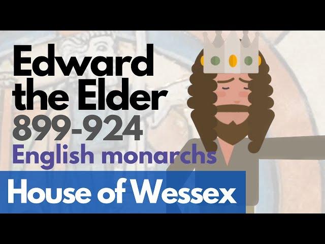 Edward the Elder - English monarchs animated history documentary