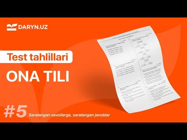 "So'z turkumlari" mavzusiga oid testlar tahlili | Doniyor Teshayev | Ona tili va adabiyoti