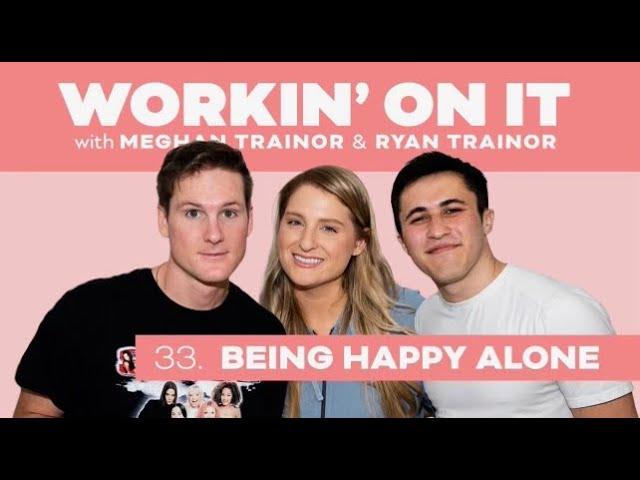33. Workin' On Being Happy Alone with Chris Olsen