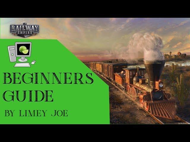 Railway Empire Beginners Guide