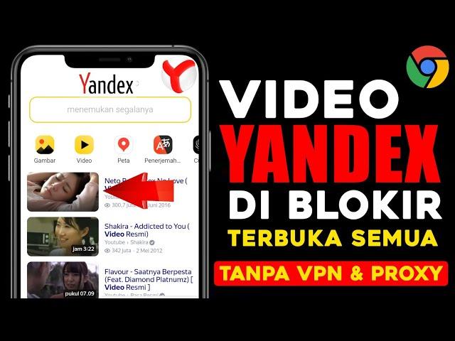 Cara Nonton VIDEO DI YANDEX‼️ Cara Buka Situs Yandex Diblokir Di Google Chrome