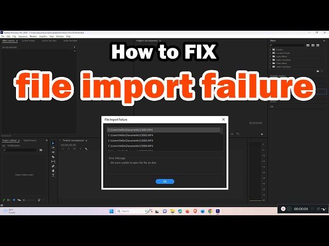 How to Fix File import Failure Error in Adobe Premiere Pro