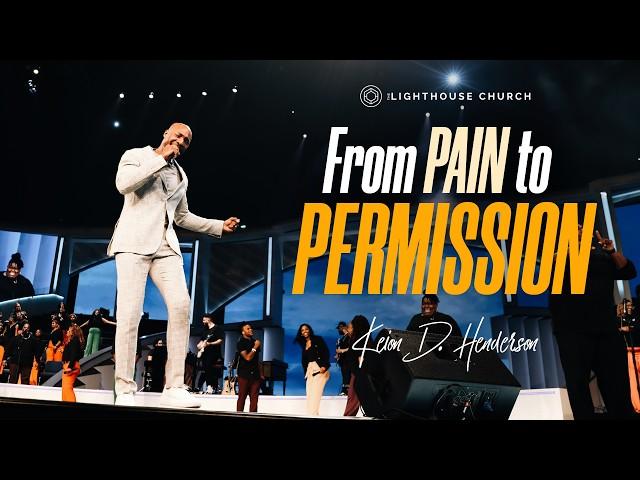 From Pain To Permission | Keion Henderson TV