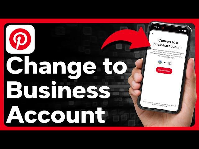 How To Change Pinterest Profile To Business