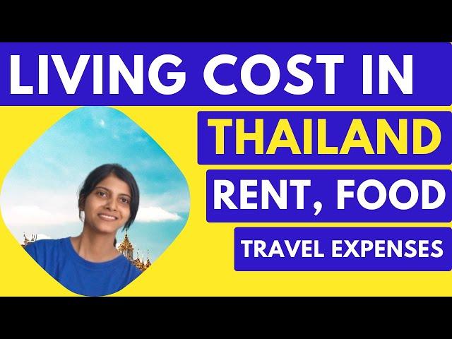 Apartment, Living & Food Cost In Thailand